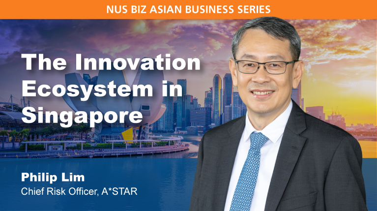 Asian Business Series: The Innovation Ecosystem in Singapore - Bschool ...