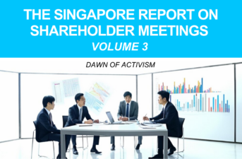 THE SINGAPORE REPORT ON SHAREHOLDER MEETINGS VOLUME 3