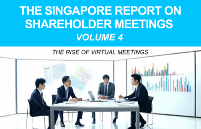 THE SINGAPORE REPORT ON SHAREHOLDER MEETINGS VOLUME 4